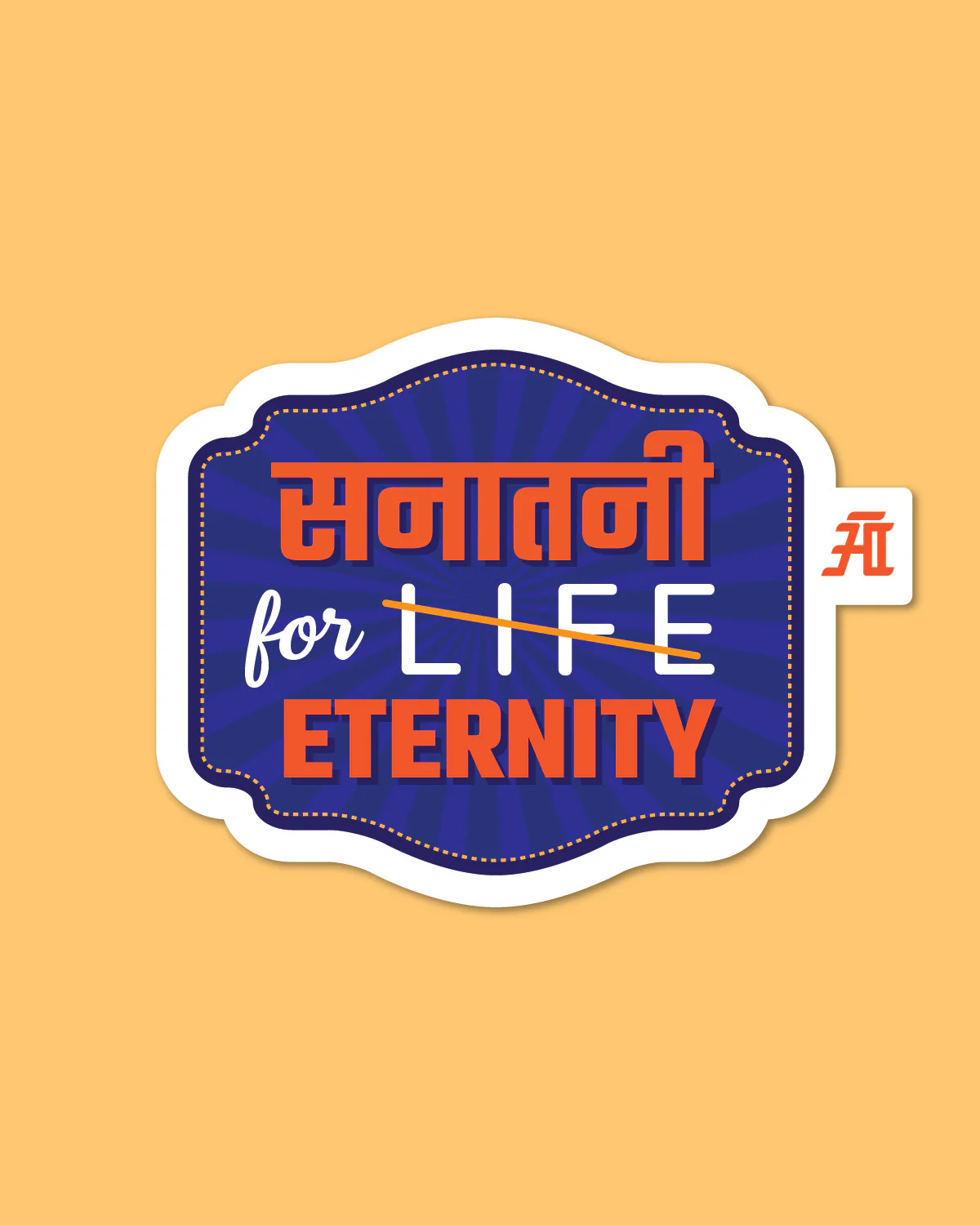 Sanatani for Eternity | Laptop & Mobile Sticker
